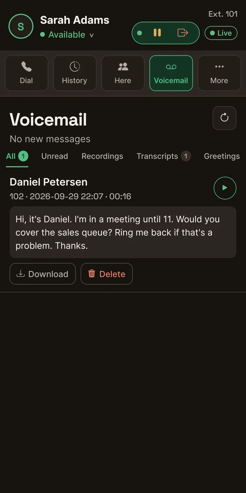 Voicemail with a written transcript of a message, and buttons to play, download or delete it.