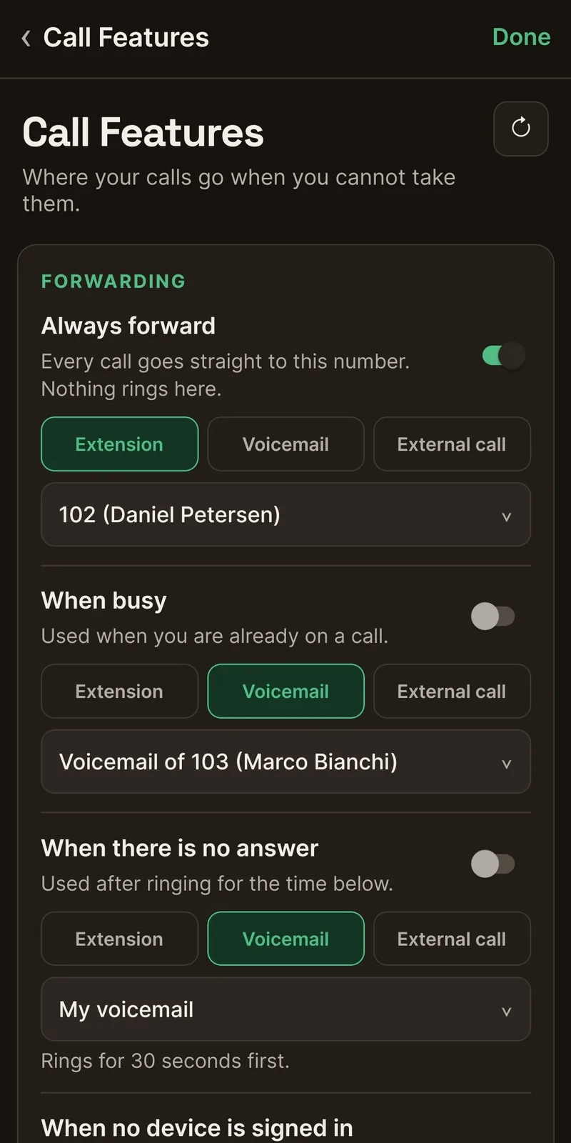 Call features with switches for always forward, when busy, when there is no answer and when no device is signed in.
